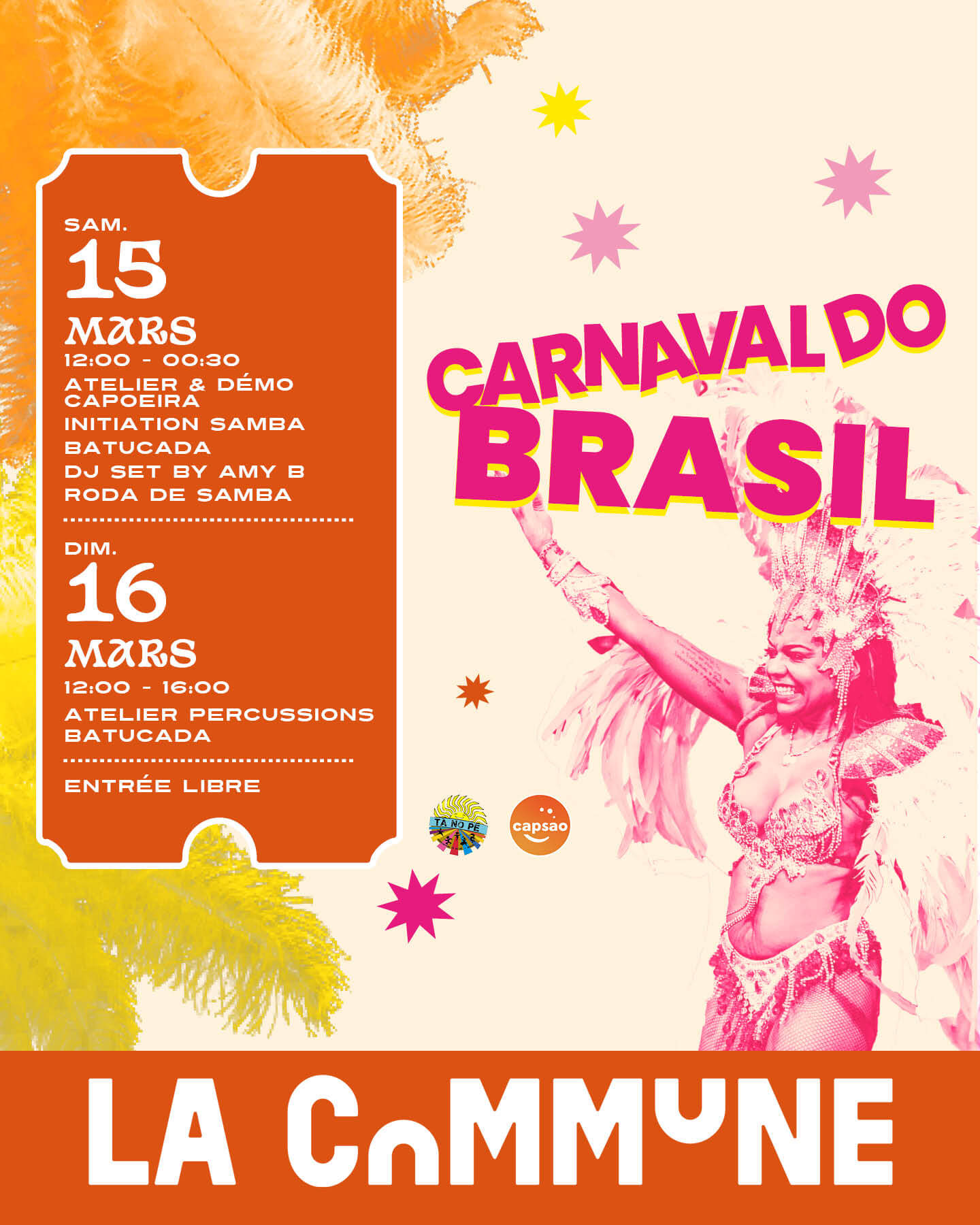 Affiche du Carnaval do Brasil à La Commune avec une danseuse en costume de samba, des plumes et des couleurs festives.