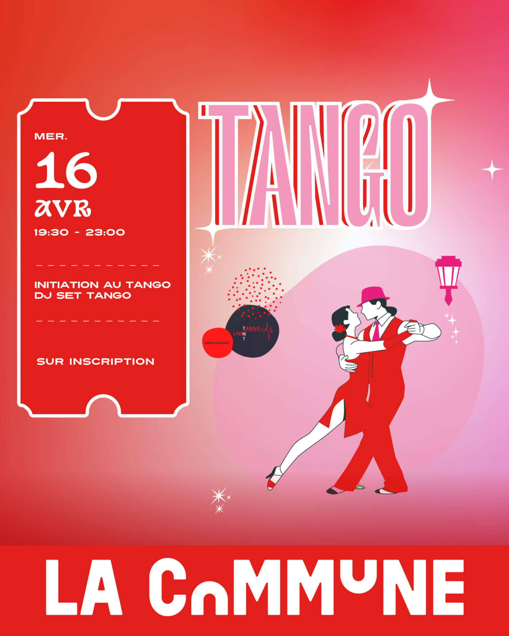 Affiche d’une initiation au tango avec DJ set à La Commune le 16 avril. Soirée dansante sur inscription.